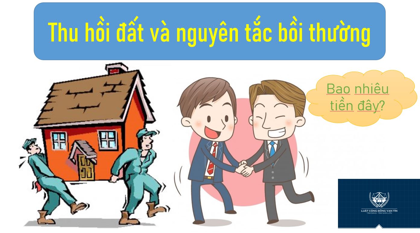 123 6 - Thu hồi đất v&agrave; nguy&ecirc;n tắc bồi thường