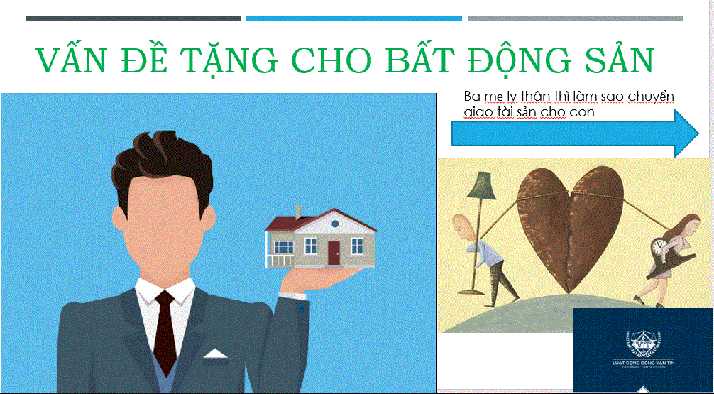 Capture 1 - Vấn đề tặng cho bất động sản